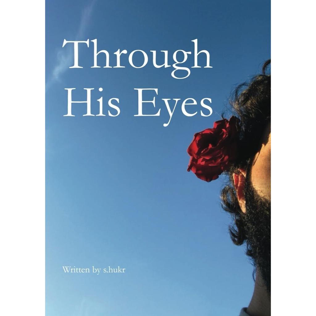 Through His Eyes By S Hukr Paperback # UKN327