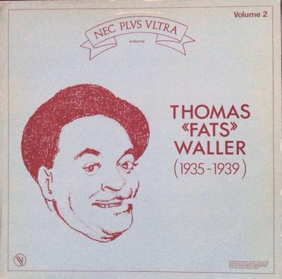 LP-Schallplatte FATS WALLER - Thomas "Fats" Waller (1935-1939) Vo 502006 Nec Plus Ultra, 1983 Frankreich Jazz Gebraucht
