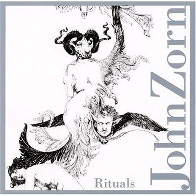 CD JOHN ZORN - Rituals TZ8011 Tzadik 2005 US Classical Used