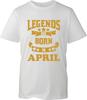 Legends Are Born In April Tshirt Funny Birthday Boy Party Wear Gift Adult Kids