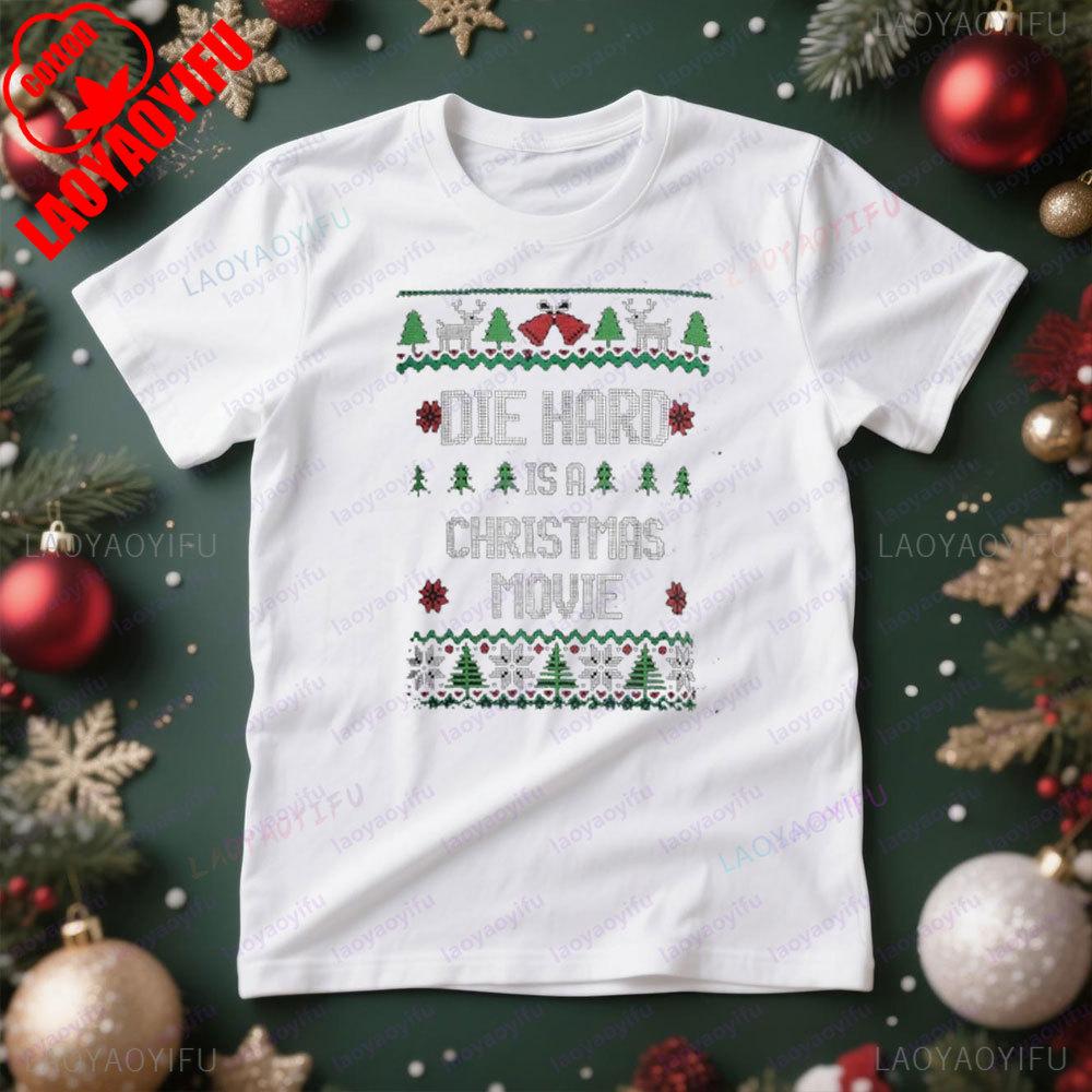Die Hard Is A Christmas Movie Tshirt Funny Christmas Theme Shirt Men Daily Life Casual Cotton Tee Oneck Hot Sale Xmas Tops