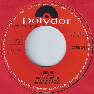 7-Zoll Schallplatte SYMPHONICS - Using Me 2058341 Polydor 1973 UK Soul/Funk Gebraucht