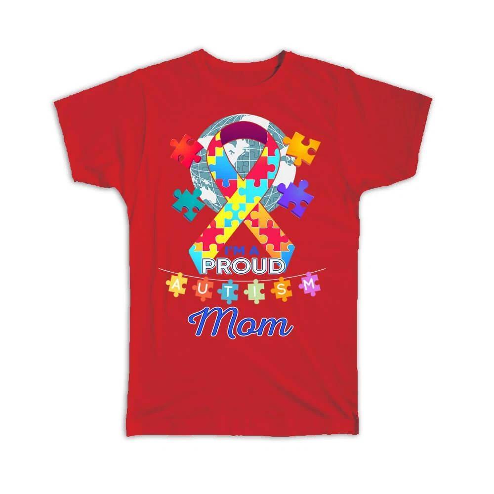 

Gift T-Shirt : Autism Mom Mother Proud Awareness Month Family Protection S