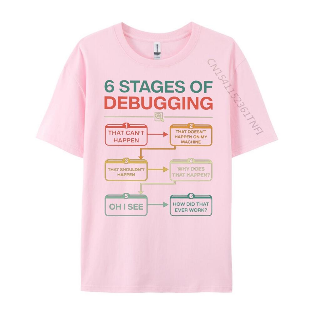 6 Stages Of Debugging Christian Tshirt Men Mens TShirts Graphic T Shirts Breathable Streetwear Camiseta