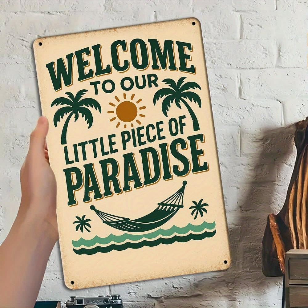 Vintage "Our Little Piece of Paradise" Metal Wall Sign, 8x12 Inch, Outdoor Decor