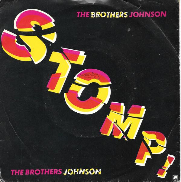 

7inch Record BROTHERS JOHNSON Stomp ANS7509 AM Records 1980 UK SoulFunk Used