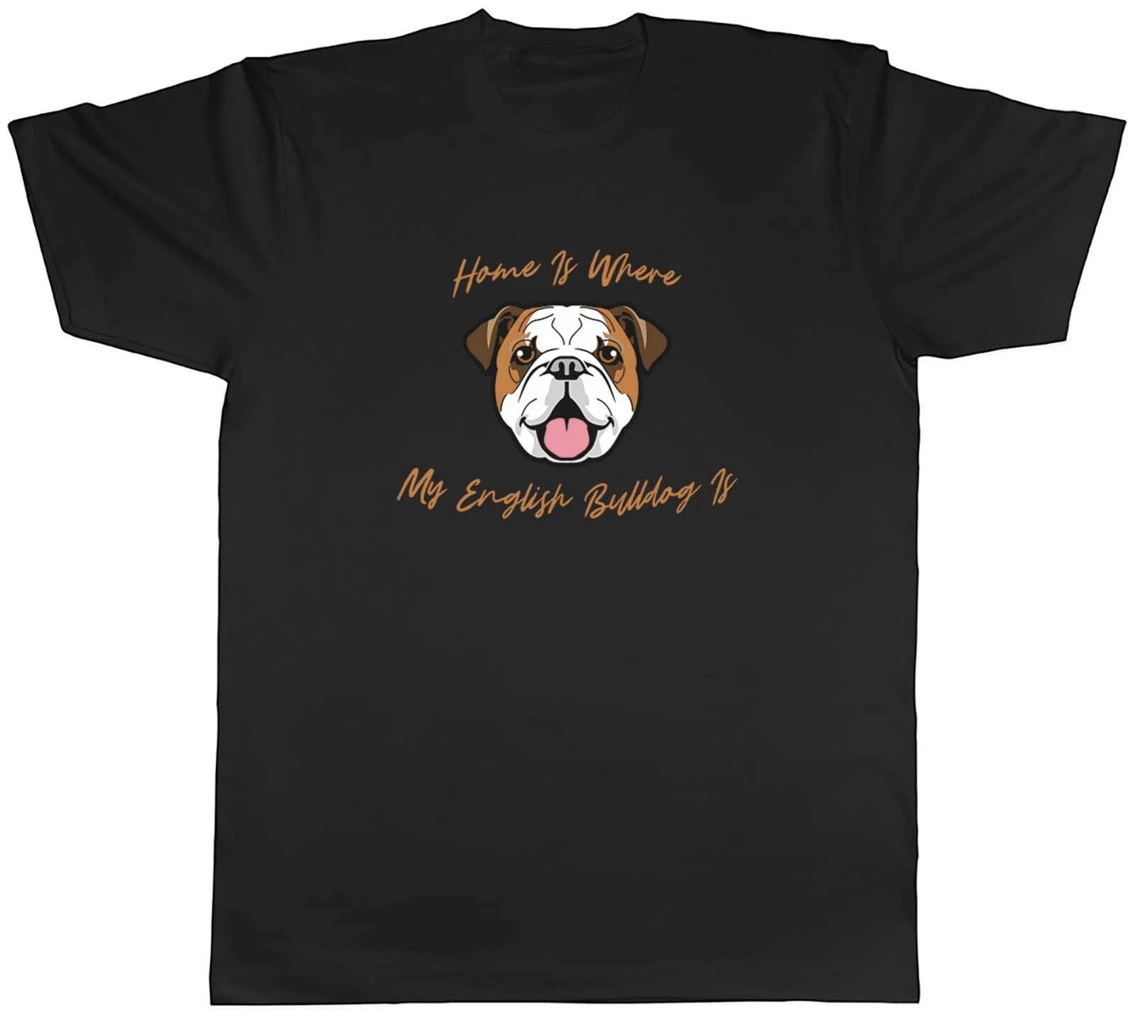Pet Dog Lover Mens T-Shirt Home is where my English Bulldog is Tee Gift XXL