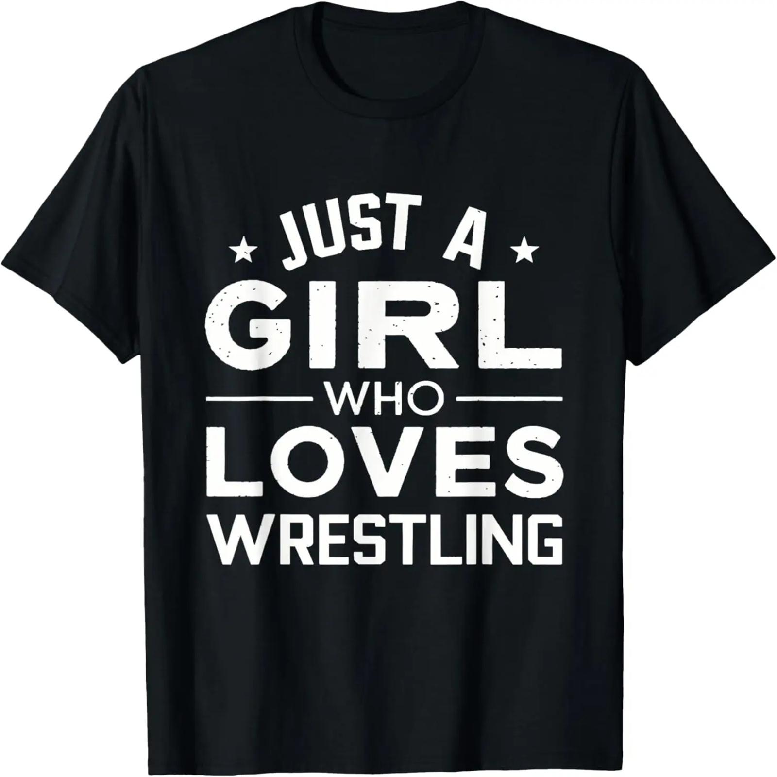 

Just A Girl Who Loves Wrestling T-Shirt XXXXXL