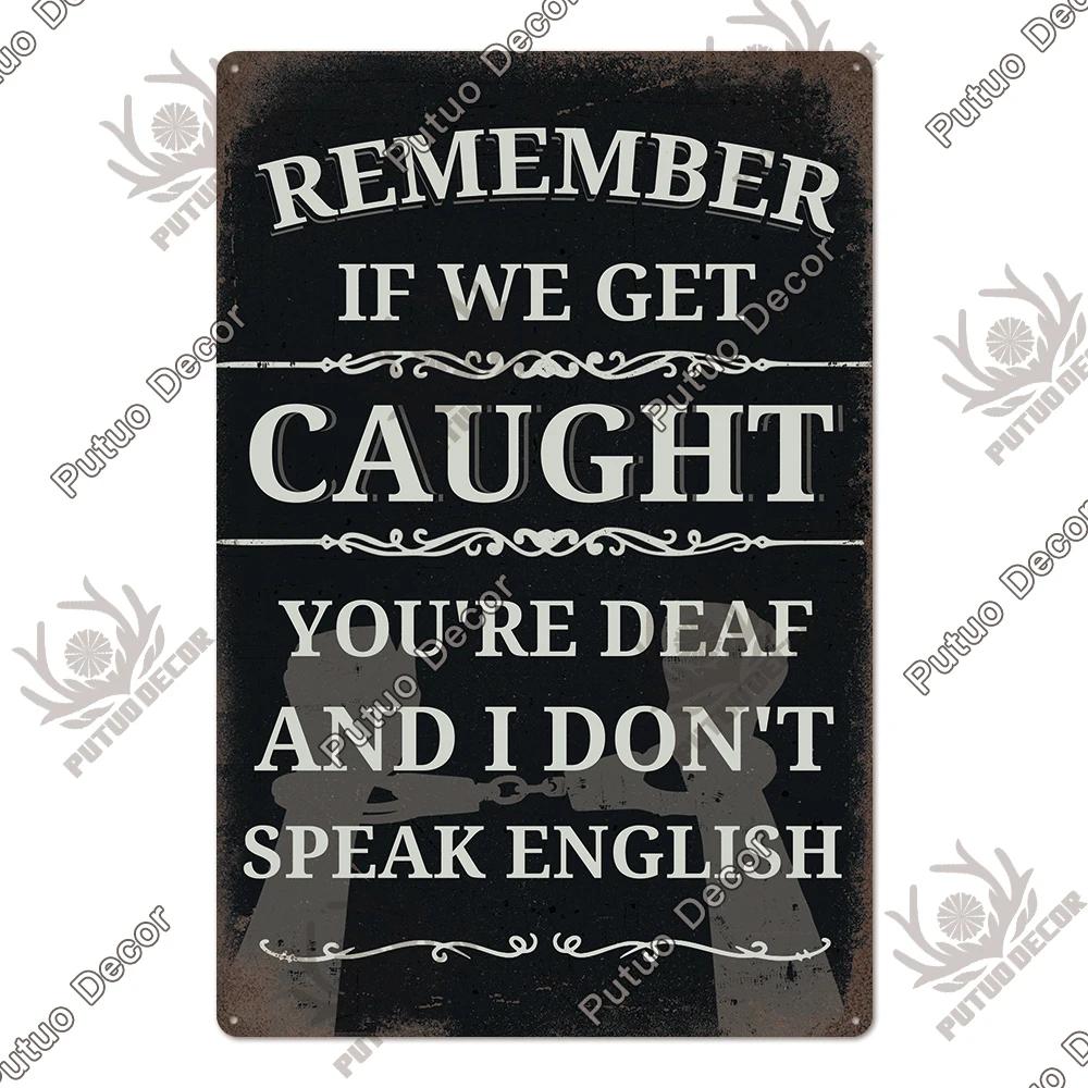 Putuo Decor Funny Sarcastic Vintage Posters Tin Signs Retro Plaque Metal Plate Wall Art Decor for Home Living Room Unique Gift