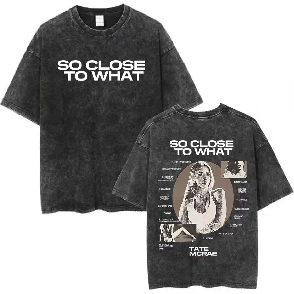 Tate McRae Graphic T Shirt Washed Black Y2K Streetwear Unisex Tee S-XXL M
