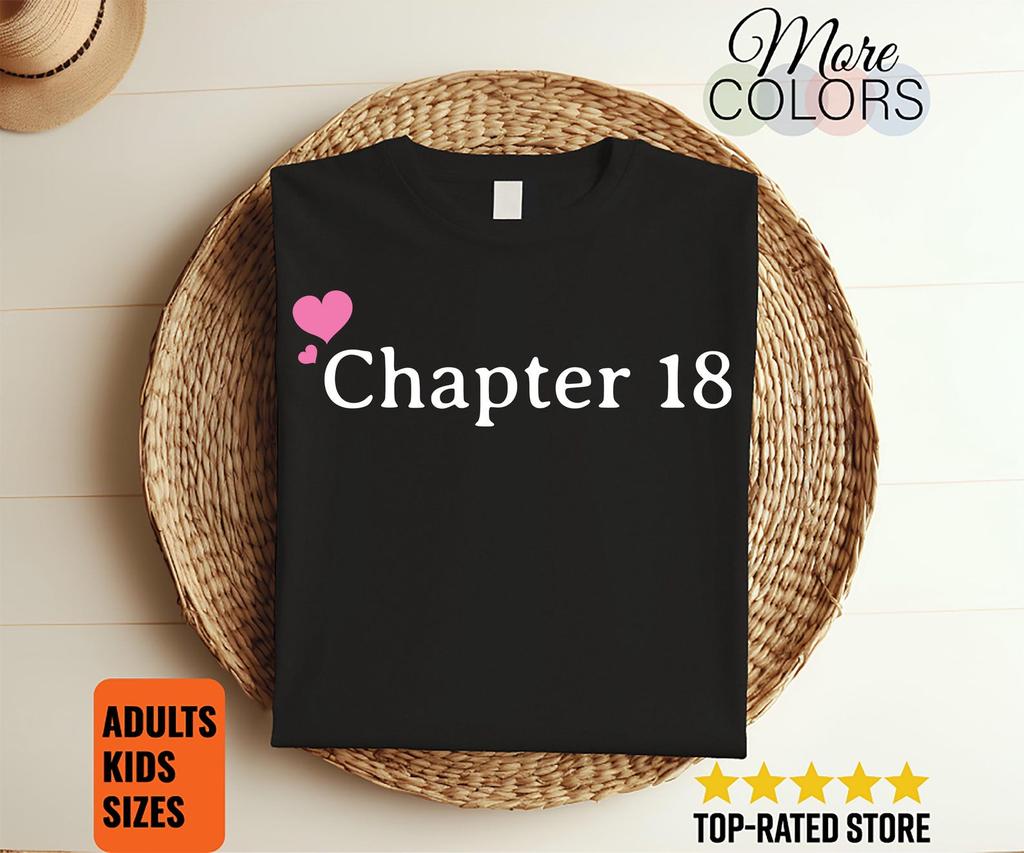 Kapitel 18 Geburtstagsshirt, Süßes 18. Geburtstags-T-Shirt, Rosa Herz-Grafik, Meilenstein-Geschenk für Teenager-Mädchen, Party-Outfit für junge Erwachsene, Andenken