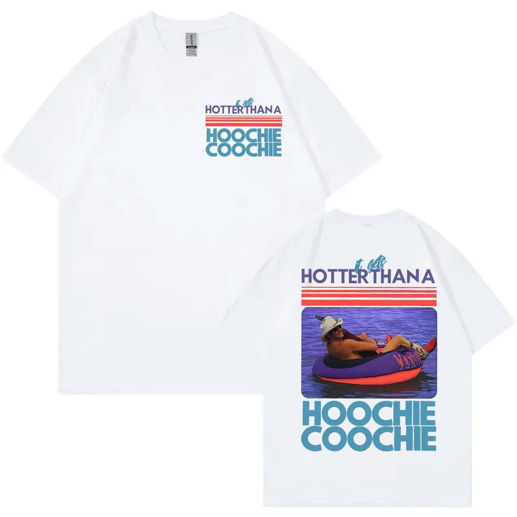 Hetare Än En Hoochie Coochie Meme T-shirt Unisex Sommar Avslappnad Bomulls T-shirts High Street Mode Trend Kortärmad T-shirt