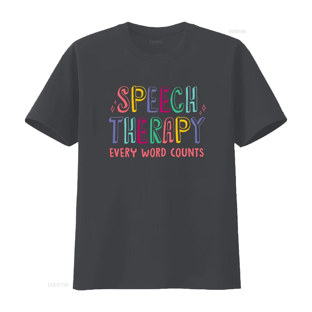 Speech Therapy Every Word Counts SLP T Shirt for Language Pathologists Perfect Therapists vintage Washed designer clothes homme