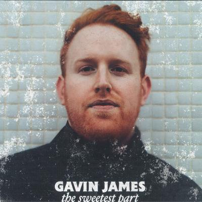 LP Plaat GAVIN JAMES - The Sweetest Part SONI87305711 WARNER MUSIC IR 2022 US Pop