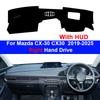 For Mazda CX-30 CX30 2019 2020-2026 2026 2026 2026 Car Dashboard Cover Avoid Light Pad Sun Shade Anti-UV Carpets Mat Accessories