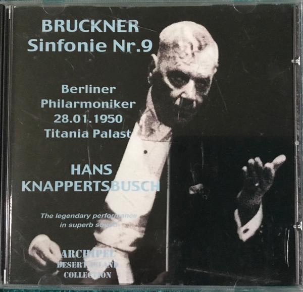 

CD BERLIN PO; KNAPPERTSBUSCH - Bruckner: Symphony No.9 ARPCD0034 Archipel 2001 Japan Classical Used
