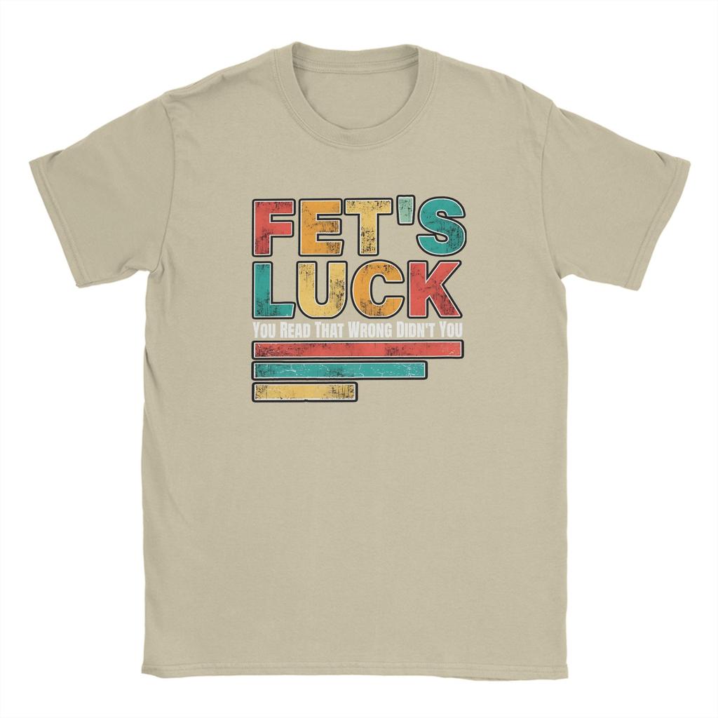 Fets Luck You Read That Wrong Unisexs Women T Shirts Novelty Tees Short Sleeve Crew Neck Tshirts Cotton Printed Clothes