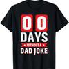 00 Days Without A Dad Joke Funny Dad Vintage Fathers Day T-Shirt