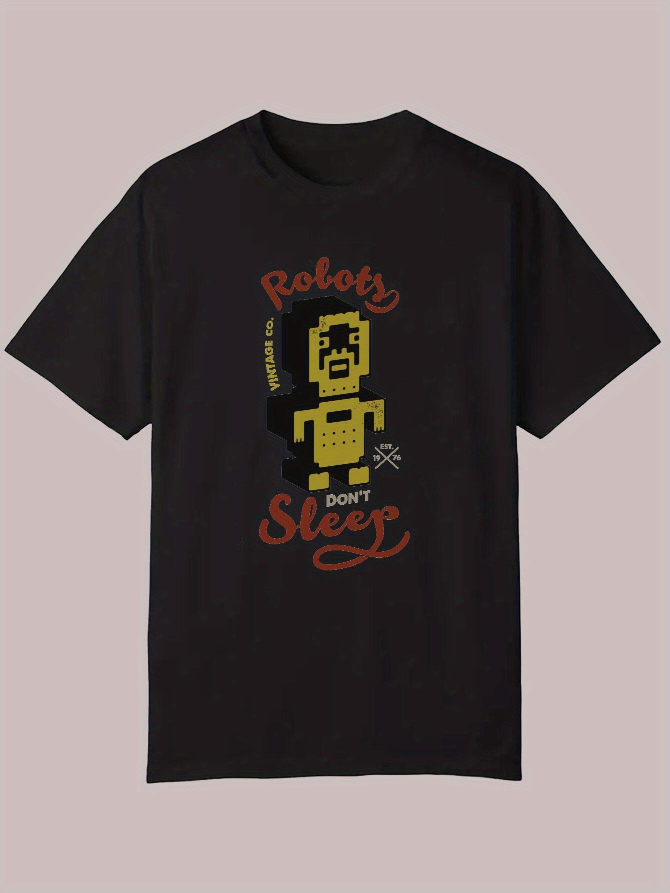 Casual Summer T-shirt - Robots Don t Sleep Graphic S