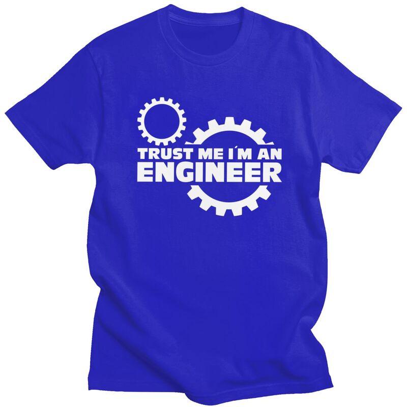 Custom Trendy Trust Me Im An Engineer T Shirt Men Short Sleeve Pure Cotton Tshirt Tee Tops Streetwear Tshirt