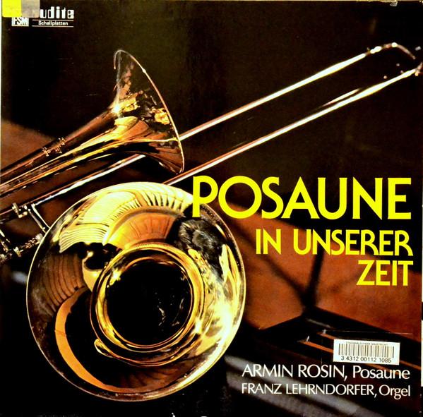 

LP Record ARMIN ROSIN FRANZ LEHRNDORFER Posaune In Unserer Zeit FSM53407AUD AUDITE 1979 Germany Classical Used