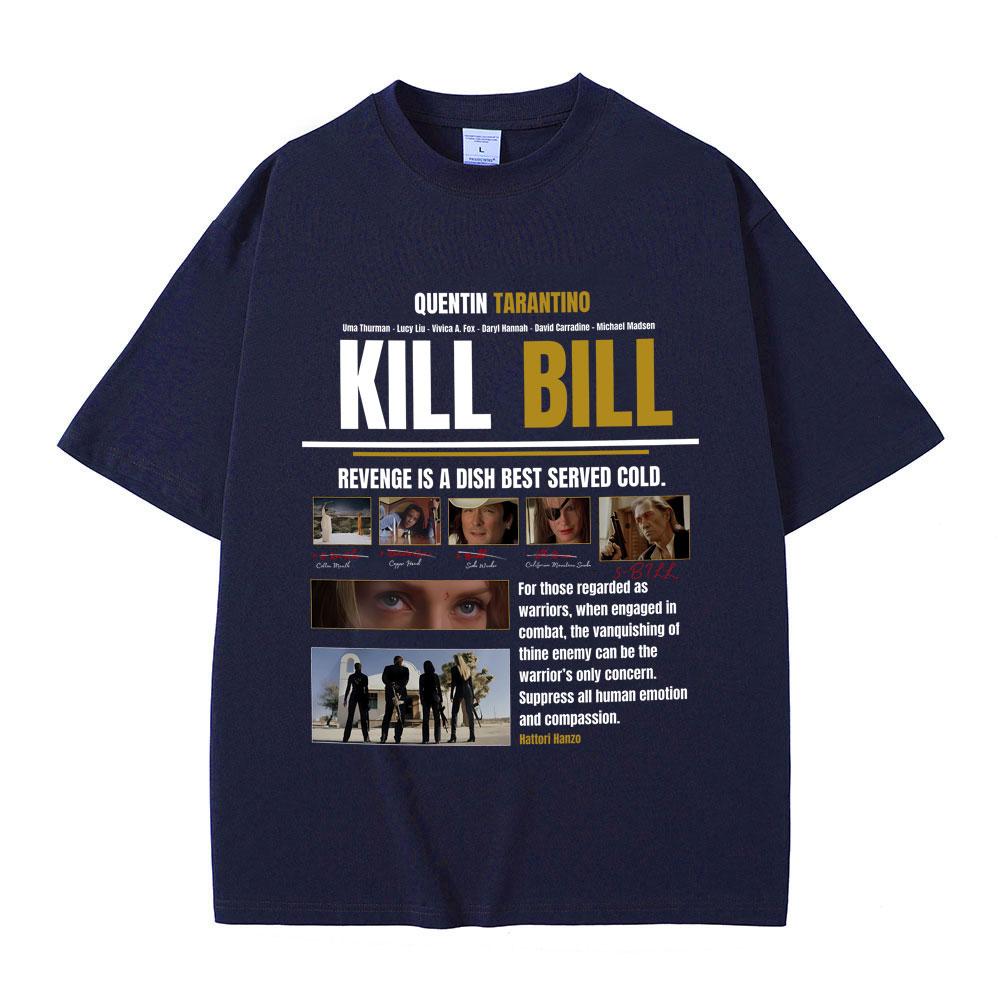 Hot Quentin Tarantino Classic Action Movie Kill Bill T Shirts Summer Men Women Fashion Casual Tshirt Male Vintage Streetwear