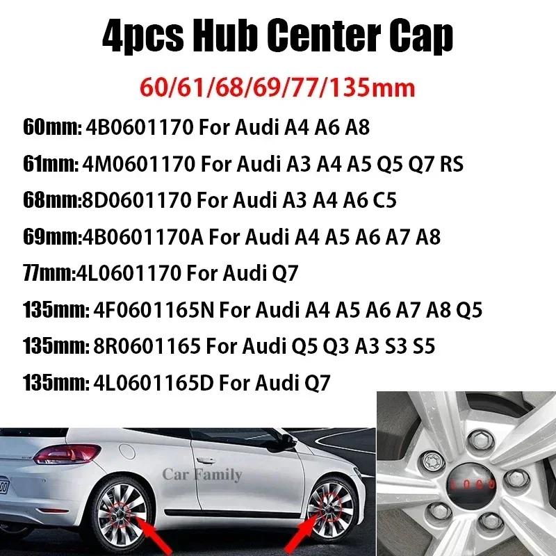 For Audi  A5 4Pcs 60/61/68/69/77/135mm Car Wheel Hub Caps Center Rim Cover Badge Decoration Accessories For Audi A4 A5 A6 A7 A8 Q5 Q7 Hubcap