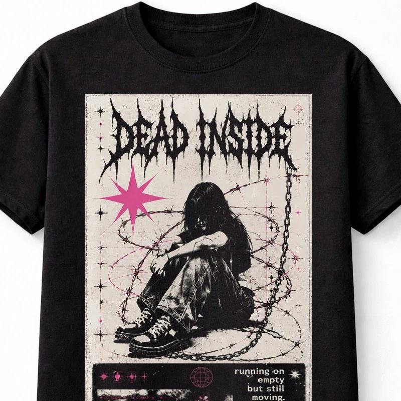 Dead Inside Emo Goth Y2K Grunge Graphic Unisex TShirt S