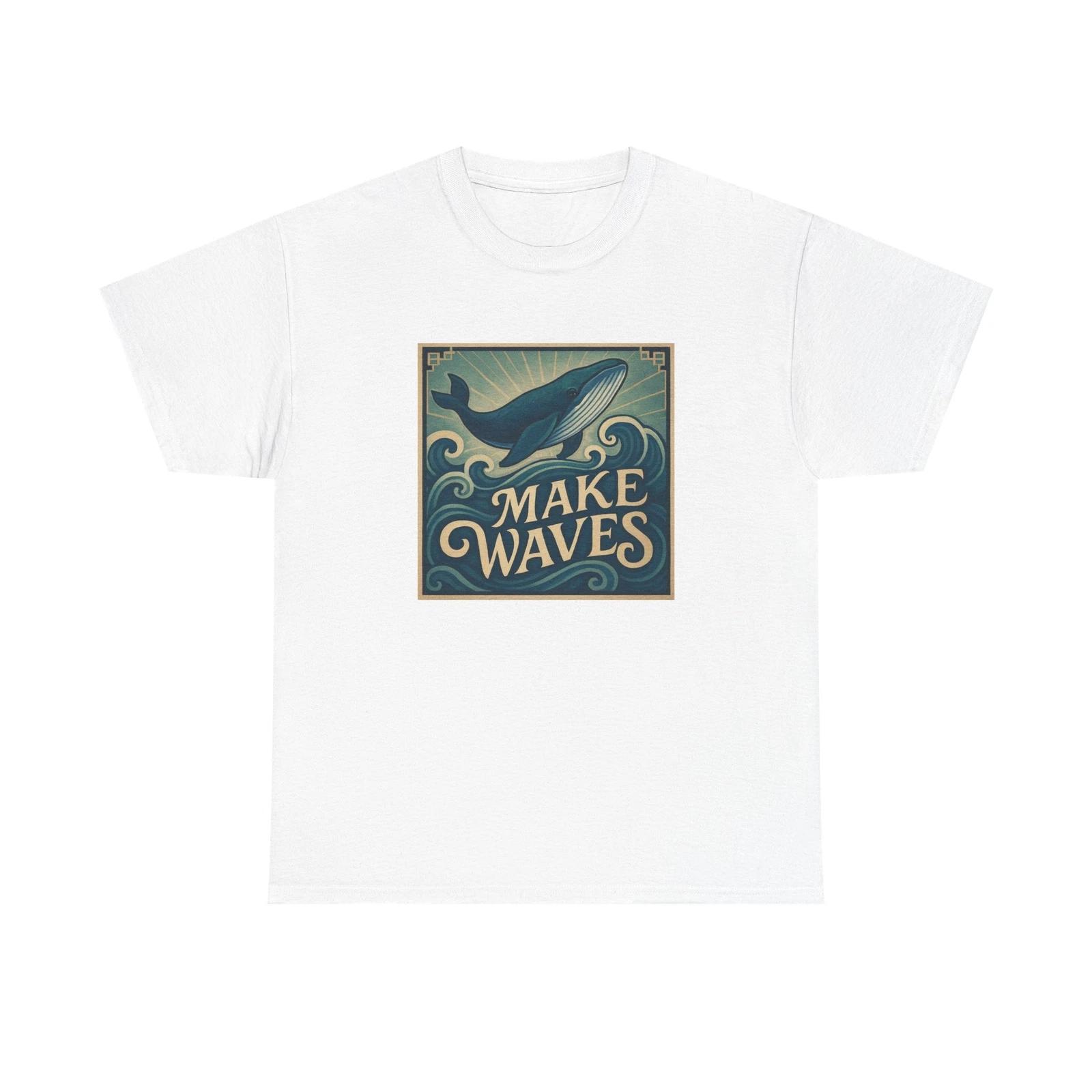 Unisex Adult T Shirt Inspiring Whale “Make Waves” 3XL