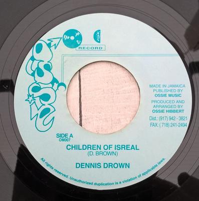 7inch Record DENNIS BROWN - Children Of Isreal OM007 Ossie Music Jamaica Reggae, Ska & Dub Used
