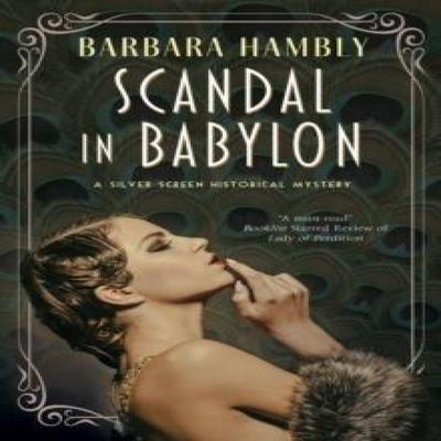 Scandal In Babylon by Barbara Hambly Paperback Book 9781780298085
