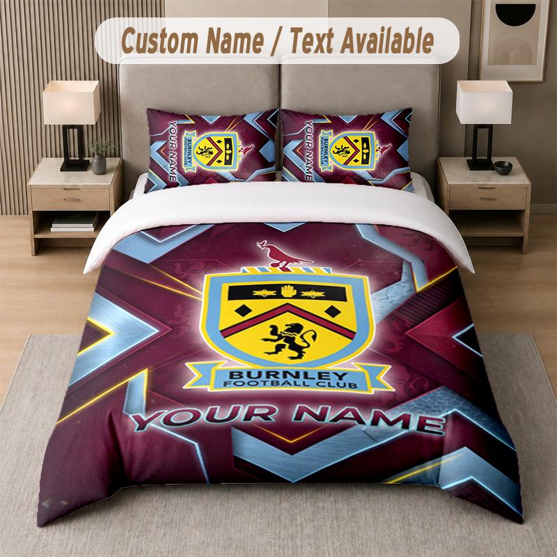 Burnley Football Design Bedding Set Custom Text 1 Duvet Cover & 2 Pillow Cases
