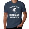 I Know I Ski Like An Old Unisex Try To Keep Up  Funny Skiing Lover Tshirt Gym Wear Breathable Short Sleeve Tee Tshirt