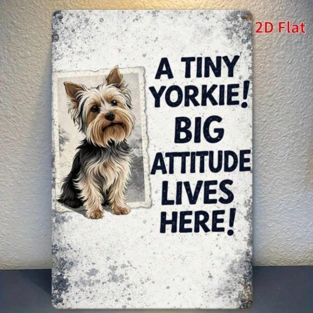 Funny Yorkshire Terrier Vintage Metal Sign Wall Art For Home Bedroom Decor 31x21cm