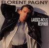 7inch Record FLORENT PAGNY  LaissezNous Respirer 8709967 Philips Disque 1988 France Pop Used