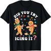 Funny Christmas Nurse Gingerbread Man Did You Try Icing It T-Shirt
