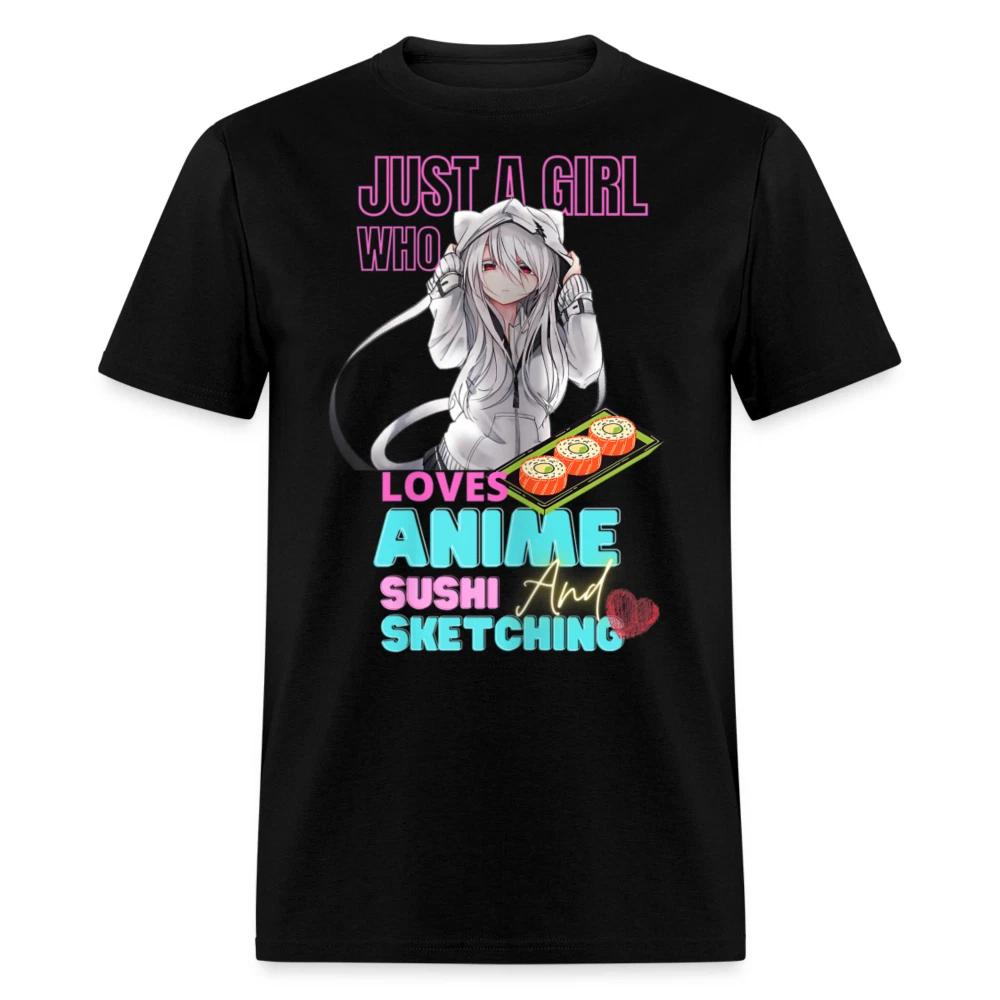 Just A Girl Who Loves Anime Sushi and Sketching shirt Cute Waifu Ecchi T-Shirt