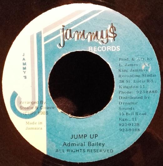 7inch Record ADMIRAL BAILEY - Jump Up NONE Jammy's Records 1988 Jamaica Reggae, Ska & Dub Used