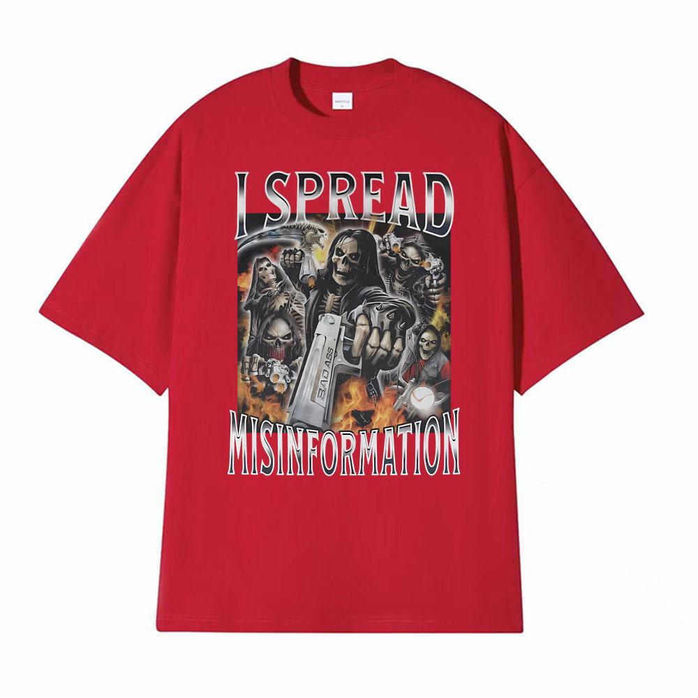 I Spread Misinformation 90s Vintage Dank Badass Skeleton Meme TShirts Mens Clothing Harajuku High Street Gothic Loose T Shirts S