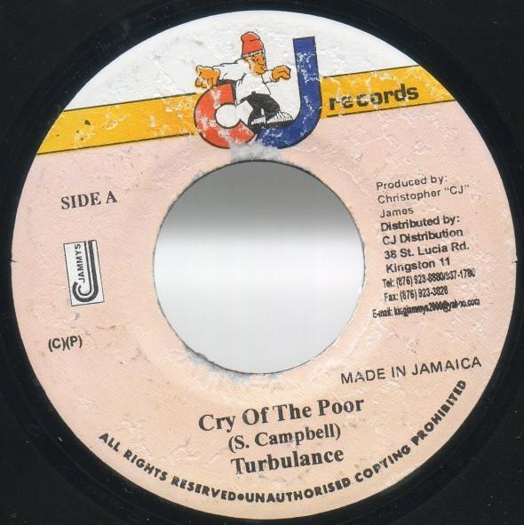 

7inch Record TURBULENCE - Cry Of The Poor NONE CJ Records 2003 Jamaica Reggae, Ska & Dub Used