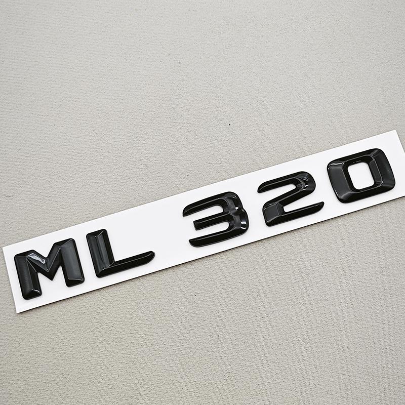 AAZN1 3D ABS Car Letters ML 320 ML 350 ML 400 Logo Rear Trunk Badge Sticker Decals For Mencedes Menz W163 W164 W166 Auto Accessories