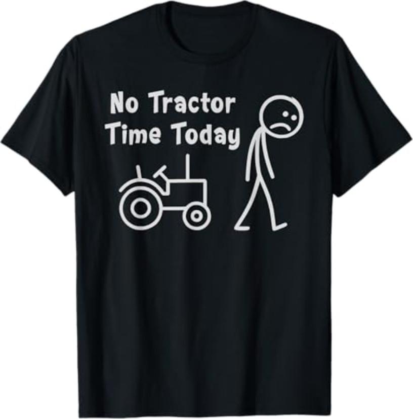 Keine Treckerzeit heute Lustiger Landwirt Strichmännchen Minimalistische Kunst T-Shirt