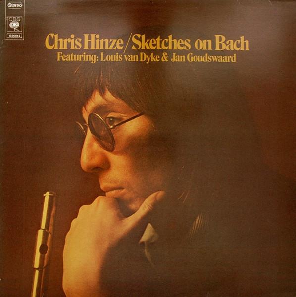

Виниловая пластинка CHRIS HINZE LOUIS VAN DIJK JAN Sketches On Bach S80043 CBS 1974 Нидерланды Джаз Б/у