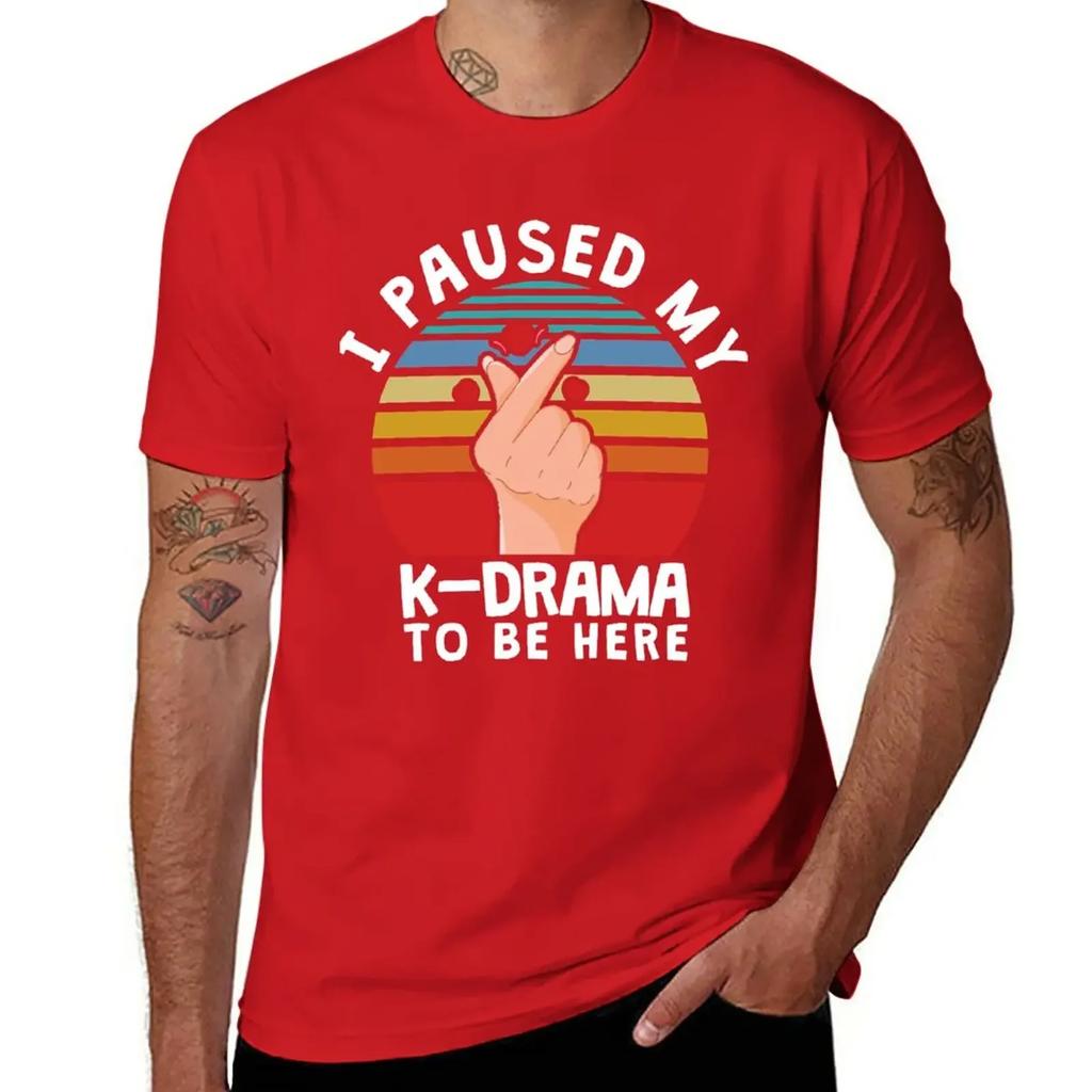 I paused my K-Drama to be here, KDrama T-Shirt korean fashion boys whites Men's t-shirts