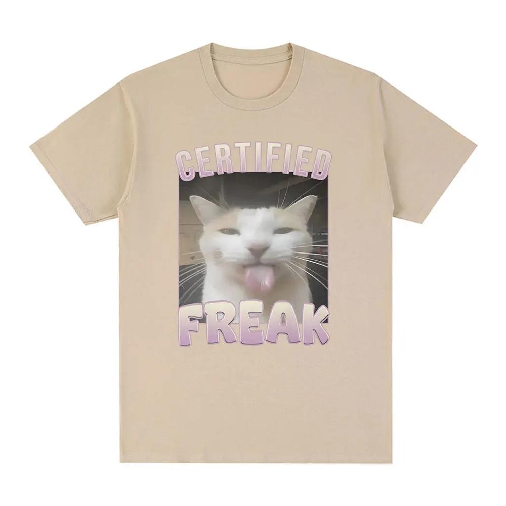 Certified Freak Funny Cat Meme T Shirt Men's Fashion Vintage Short Sleeve T-shirts Casual Cotton Oversized T Shirts