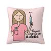 Enfermera En Apuros Doctor Nurse Medical Throw Pillow Case Bedroom Decoration Sofa Cushion Cover Polyester Soft Pillowcase