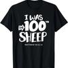 Fui la Oveja 100 - Camiseta con Cita de Fe Cristiana y Versículo Bíblico