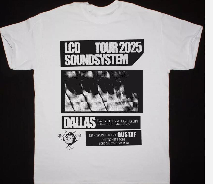 NEW LCD Soundsystem 2025 Tour White All Size Gift Shirt Unisex T-Shirt S
