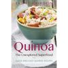 Quinoa, the Unexplored Superfood: Quinoa Recipes and Weight Loss Help
