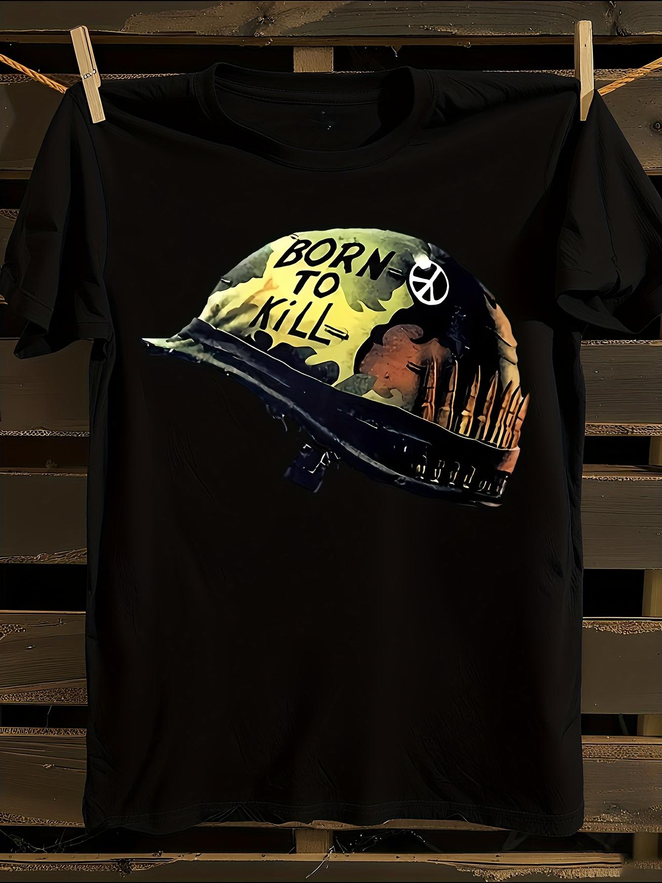 Born to Kill Full Metal Jacket Graphic Tshirt M